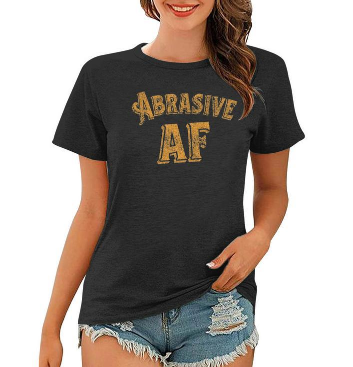 Funny Retro Abrasive Af Gift Women T-shirt