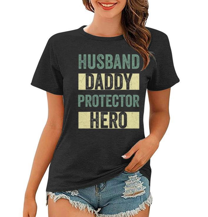 Husband Daddy Protector Hero Fathers Day Tee For Dad Wife Women T-shirt
