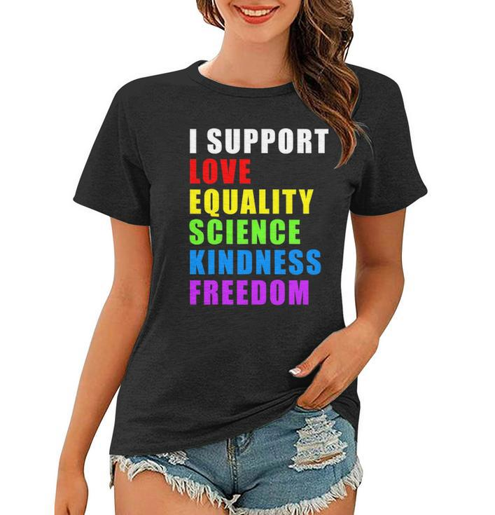 I Support Lgbtq Love Equality Gay Pride Rainbow Proud Ally Women T-shirt