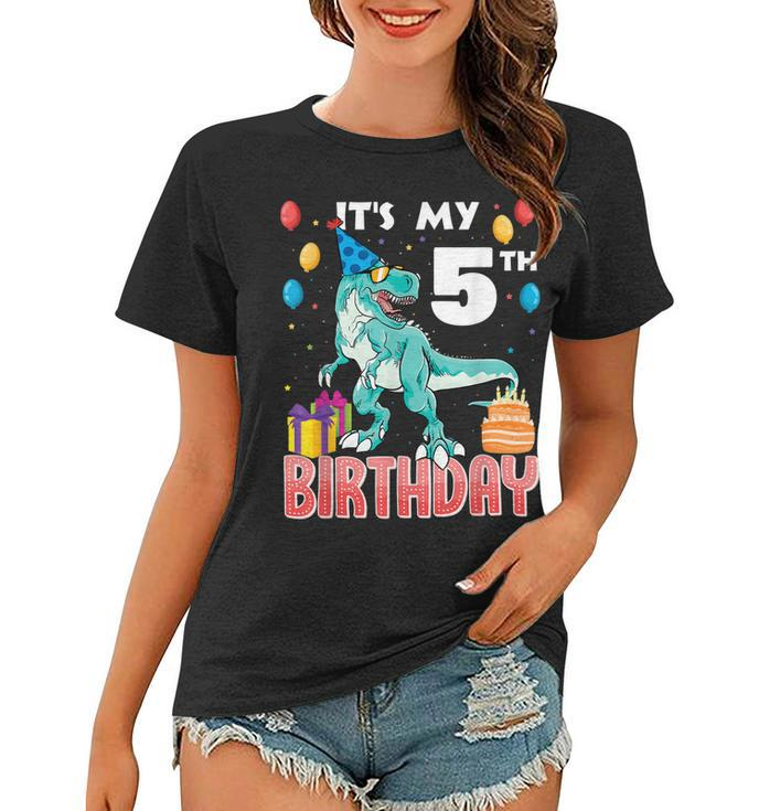 Its My 5Th Birthday Dino T-Rex 5 Years Old Bday  Women T-shirt