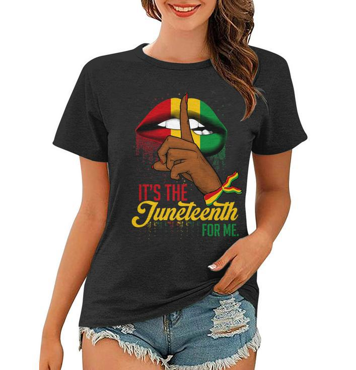 Its The Juneteenth For Me Free-Ish Since 1865 Independence    Women T-shirt