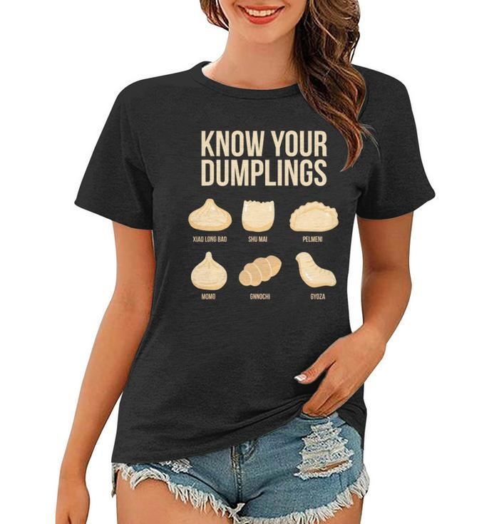 Know Your Dumplings Funny Food Lovers Dim Sum Women T-shirt