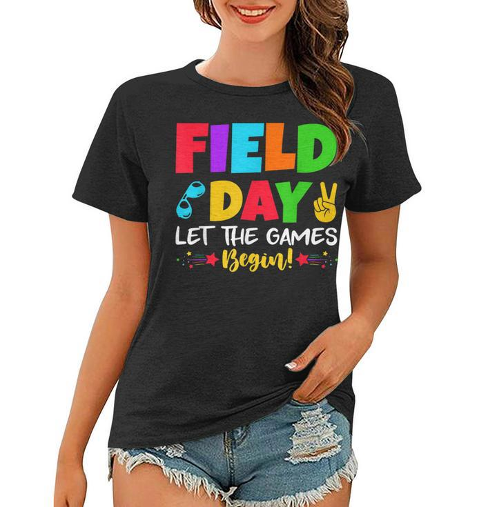 Lets Do This Field Day Thing Teacher Student School  Women T-shirt