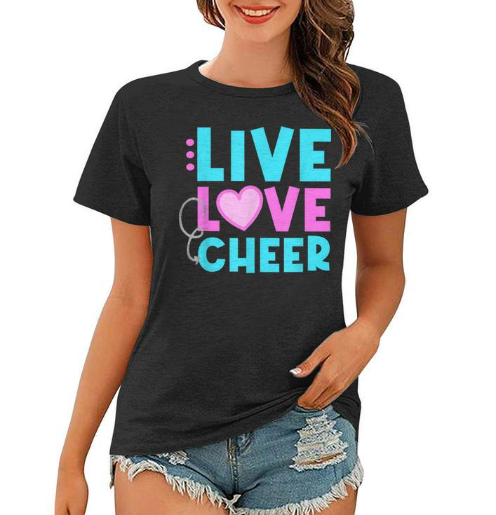 Live Love Cheer Funny Cheerleading Lover Quote Cheerleader  V2 Women T-shirt