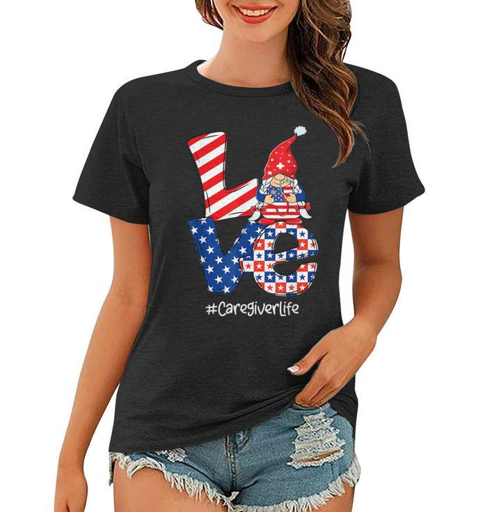 Love Caregiver Life Nurse Stethoscope Patriotic 4Th Of July  Women T-shirt