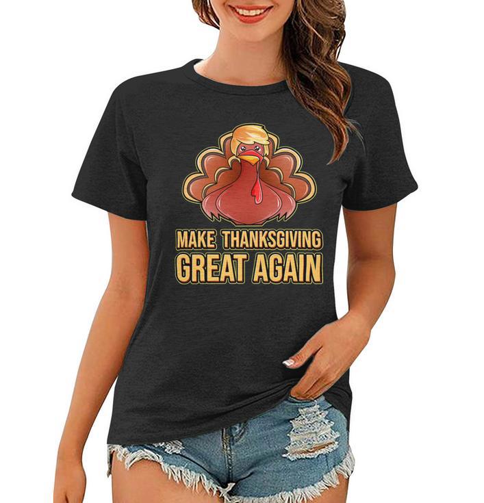 Make Thanksgiving Great Again Trump 907 Shirt Women T-shirt