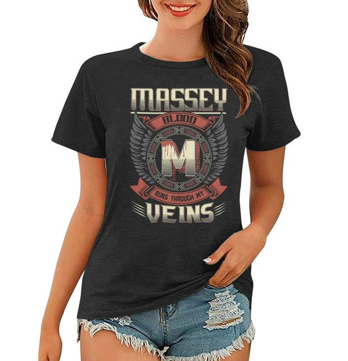 Massey Blood  Run Through My Veins Name V3 Women T-shirt
