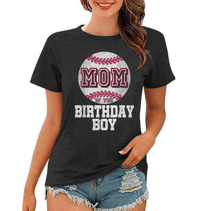 Mom Of The Birthday Boy Baseball Player Vintage Retro  Women T-shirt
