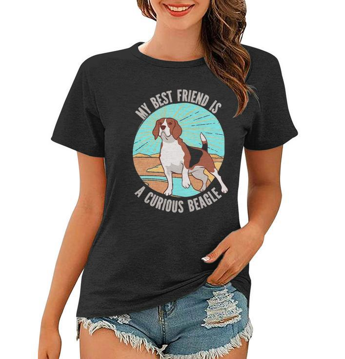My Best Friend Is A Curious Beagle Gift For Women Men Kids Women T-shirt
