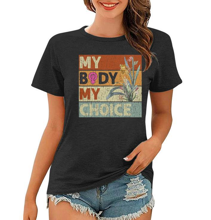 My Body My Choice Feminist Womens Floral Feminist Women T-shirt