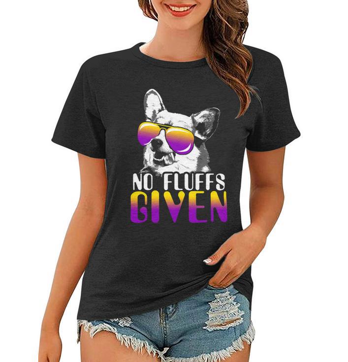 No Fluffs Given Corgi Sunglasses Pembroke Welsh Corgi Pwc Women T-shirt