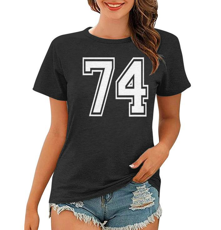 Number 74 Birthday 74Th Sports Player Team Numbered Jersey Women T-shirt