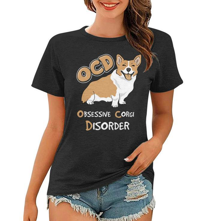 Ocd-Obsessive-Corgi Disorder Women T-shirt