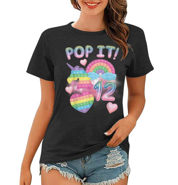 Pop It 12Th Birthday Girl 12 Year Old Unicorn Rainbow Fidget  Women T-shirt