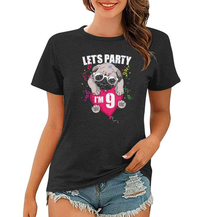 Pug Birthday Im Nine Lets Party 9Th Bday Cute Dog Flying Women T-shirt