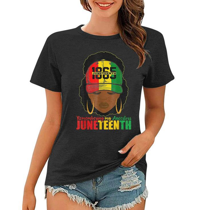 Remembering My Ancestors Junenth Black Women Black Pride  Women T-shirt