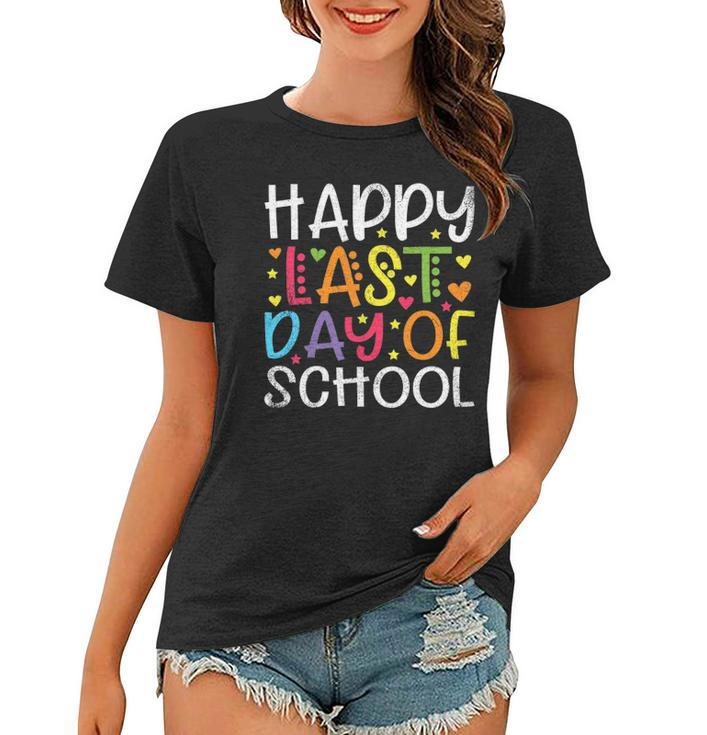 Stars Happy Last Day Of School Cute Graduation Teacher Kids Women T-shirt