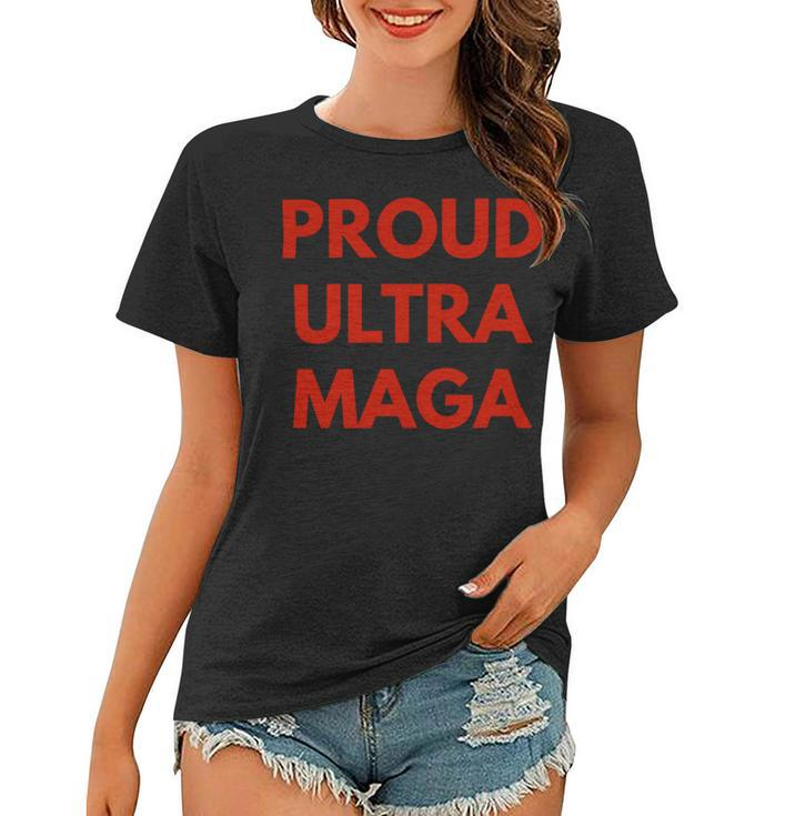 Ultra Maga Gift Women T-shirt
