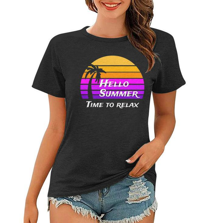 Vintage Hello Summer Its Time To Relax Women T-shirt