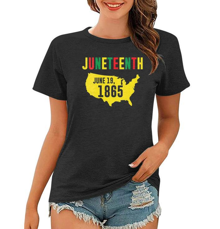 Womens Juneteenth June 19 1865 Black Pride History Black Freedom Women T-shirt