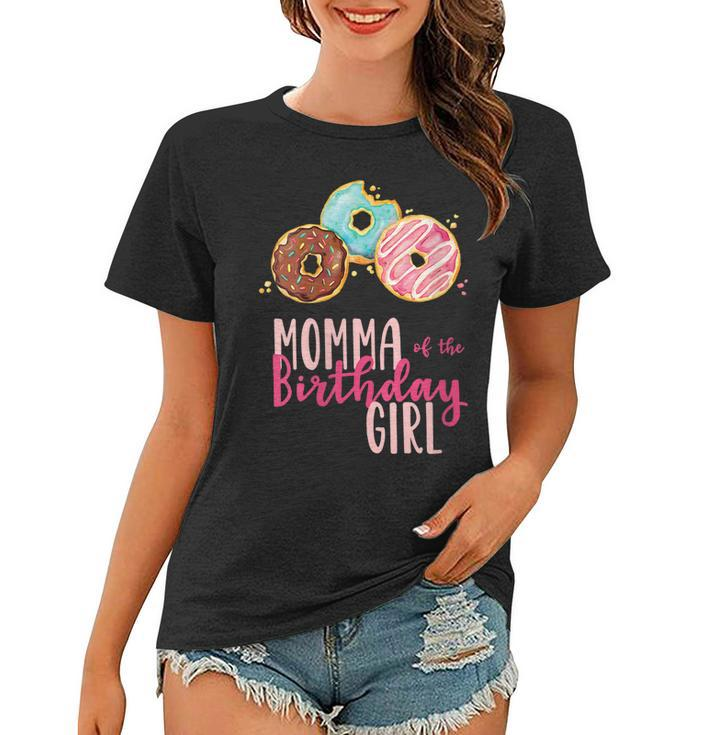 Womens Momma Of The Birthday Girl Donut Birthday Party Theme Family  Women T-shirt