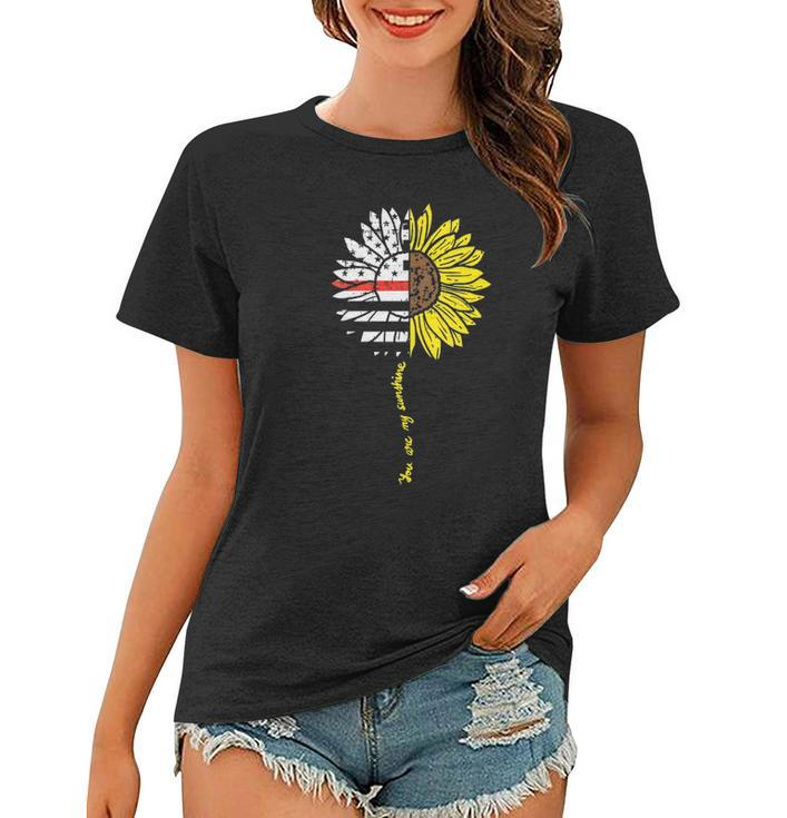 Womens Sunflower Thin Red Line Us Flag Sunshine Firefighter Gift Women T-shirt