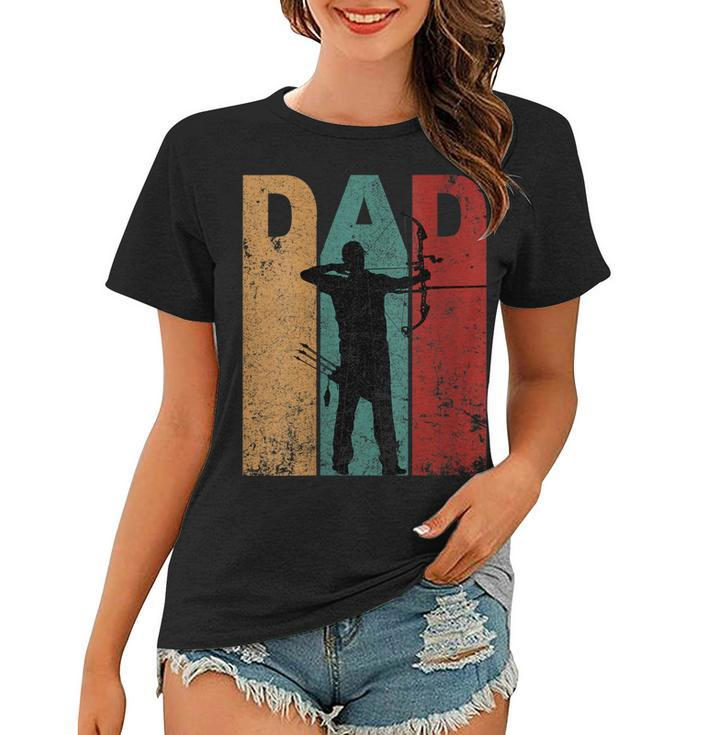 Womens Vintage Archery Dad Fathers Day Archer Daddy 4Th Of July  Women T-shirt