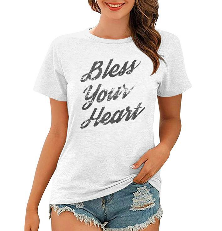 Bless Your Heart Dark Gift Women T-shirt