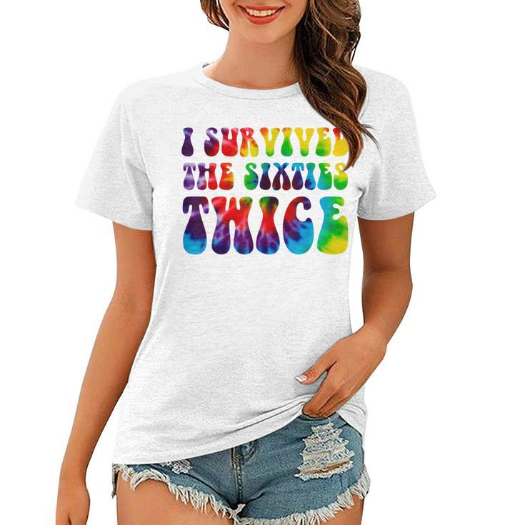 Funny I Survived The Sixties Twice  Birthday Gift 60S  Women T-shirt