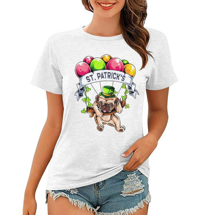 Happy StPatricks Day Pug Lover Gift Women T-shirt