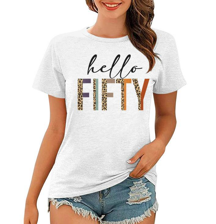 Hello Fifty  Women 50Th Birthday Outfit Leopard  Women T-shirt