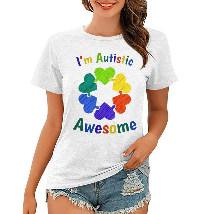 Im Autistic Means Im Awesome Autism Awareness Women T-shirt