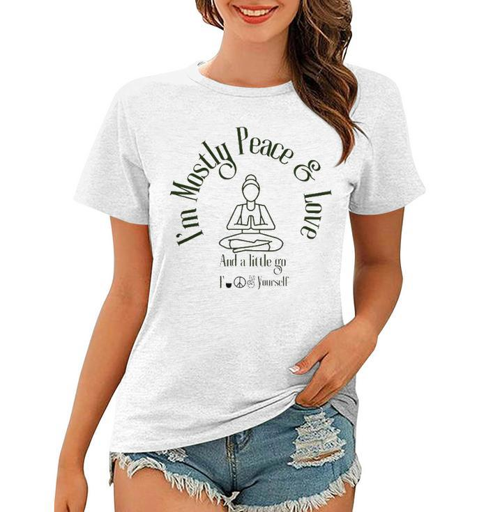 Im Mostly Peace And Love Yoga Women T-shirt