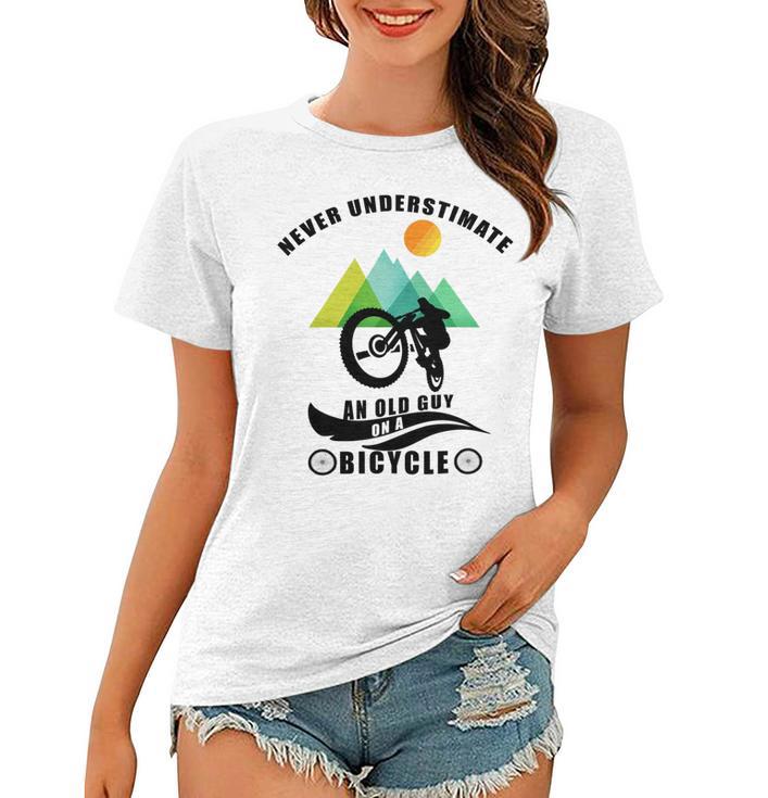 Never Underestimate An Old Guy On A Bicycle Women T-shirt