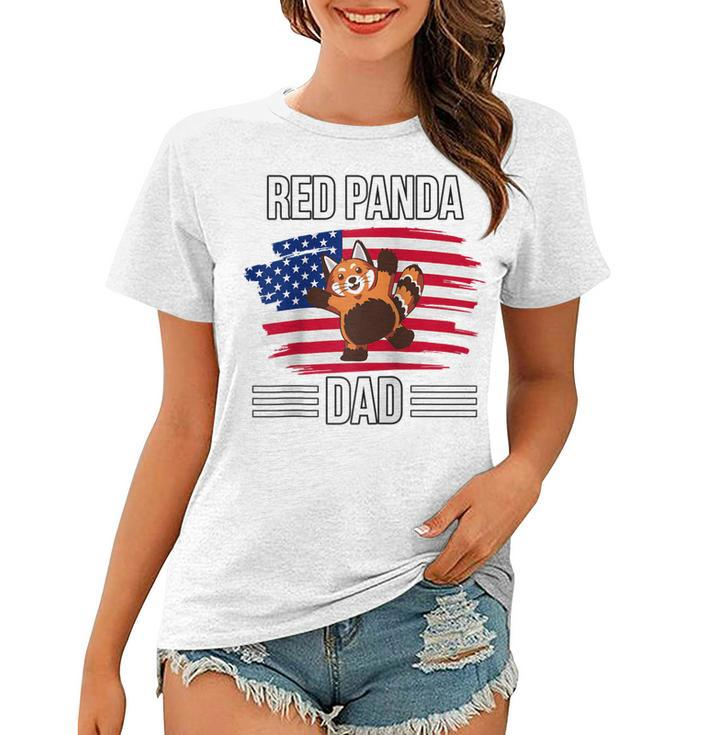 Red Panda Us Flag 4Th Of July Fathers Day Red Panda Dad  Women T-shirt