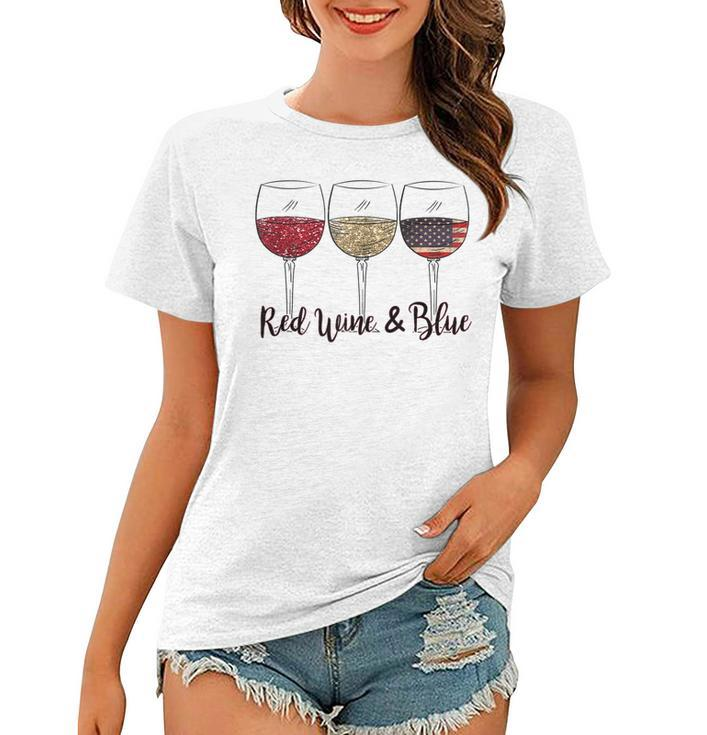 Red Wine & Blue 4Th Of July Wine Red White Blue Wine Glasses  V2 Women T-shirt