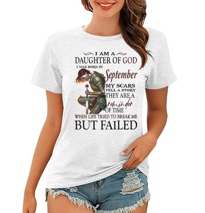 September Girl Gift   September Girl I Am A Daughter Of God Women T-shirt