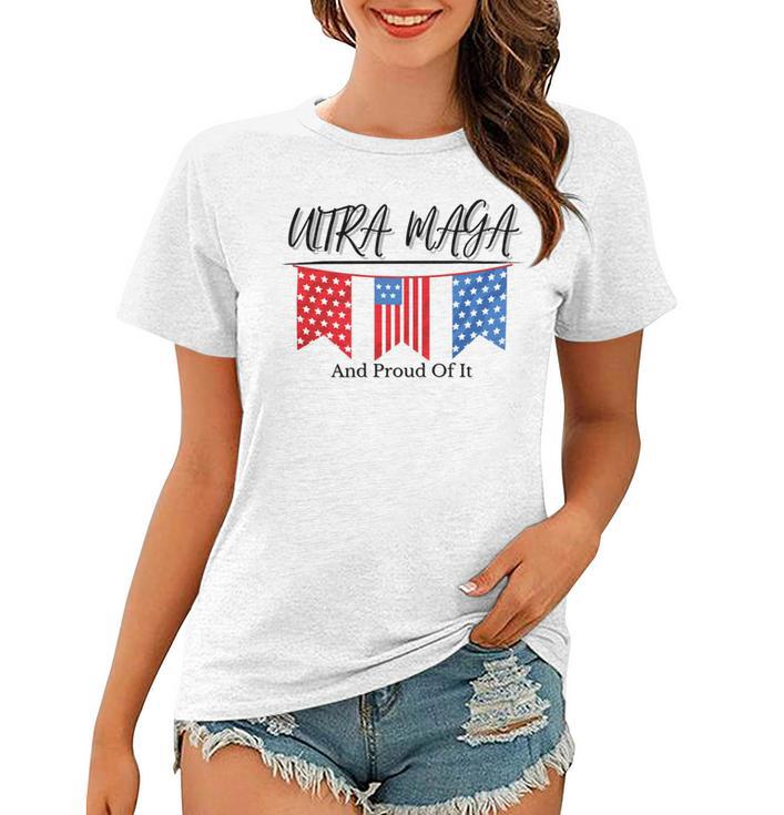 Ultra Maga And Proud Of It V15 Women T-shirt