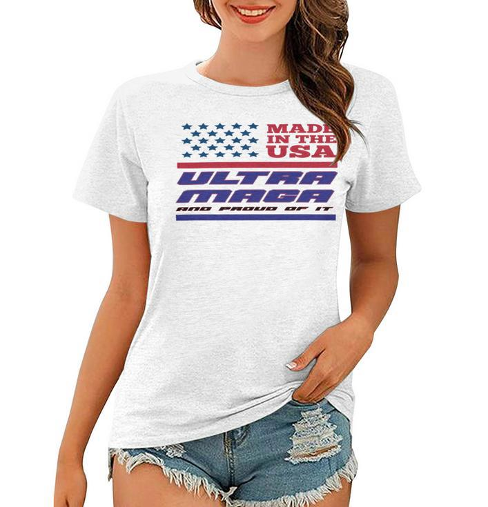 Vintageultra Maga And Proud Of It Made In Usa Women T-shirt