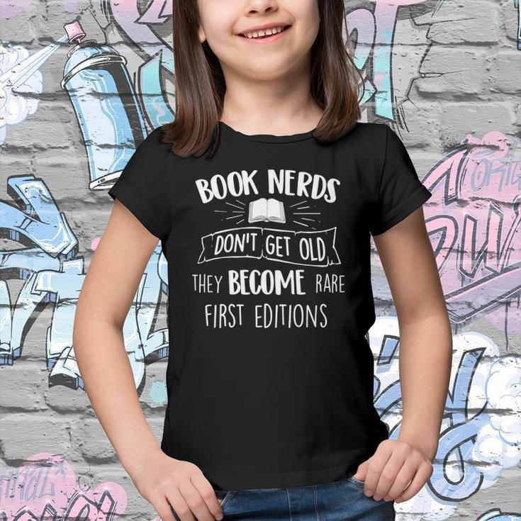 Book Nerds Dont Get Old - Funny Bookworm Reader Reading Youth T-shirt