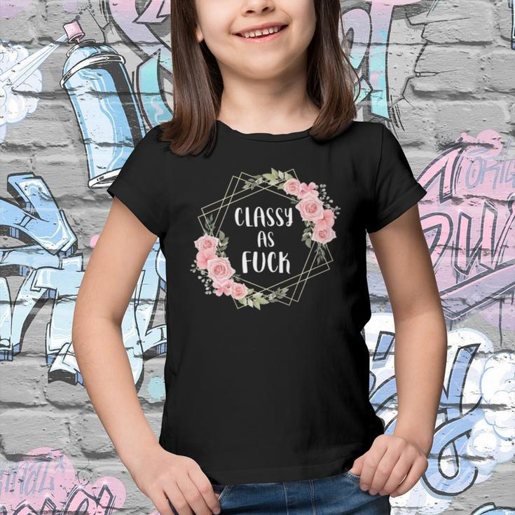 Classy As Fuck Floral Wreath Polite Offensive Feminist Gift Youth T-shirt