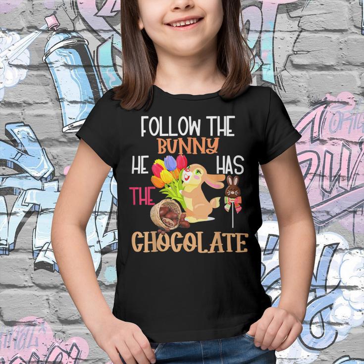 Follow The Bunny He Has Chocolate Youth T-shirt