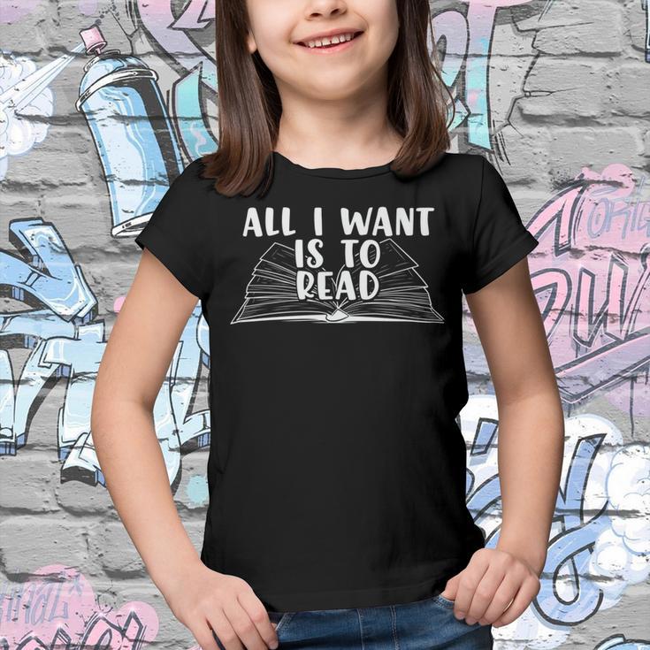 Funny Books All I Want To Do Is Read Youth T-shirt