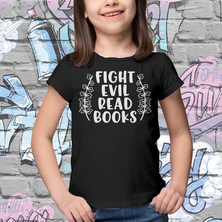 Funny Fight Evil Read Books Youth T-shirt