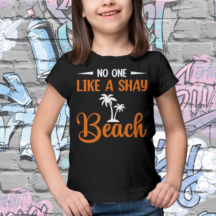 Funny No One Like A Shay Beach Palm Tree Summer Vacation Youth T-shirt