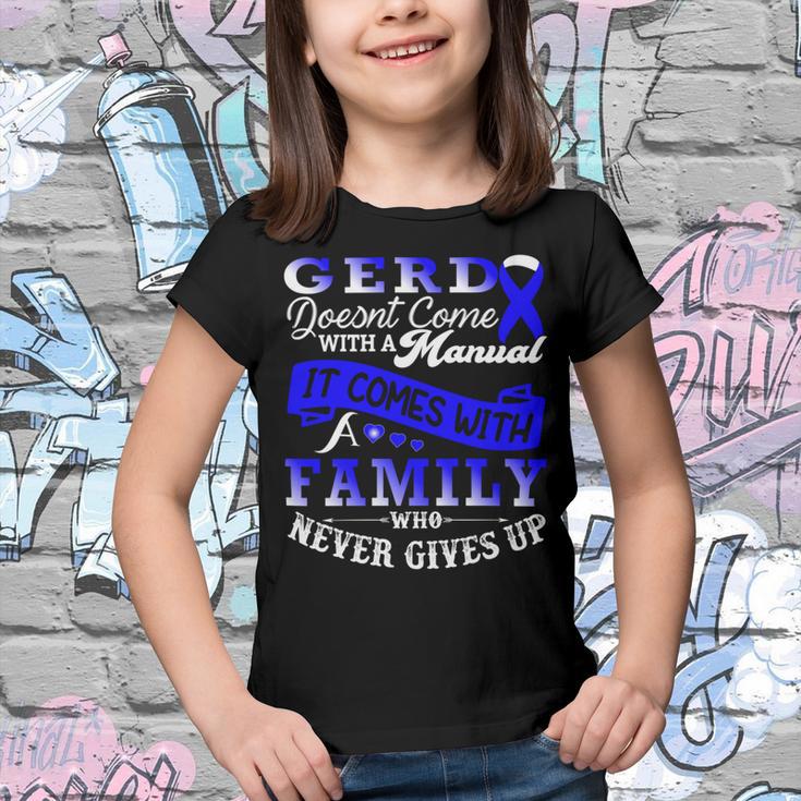 Gerd Doesnt Come With A Manual It Comes With A Family Who Never Gives Up Periwinkle Blue Ribbon Gastroesophageal Reflux Disease Gerd Awareness Youth T-shirt