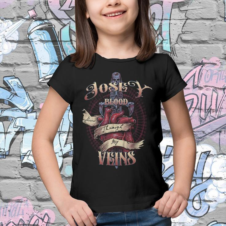 Josey Blood Runs Through My Veins Name Youth T-shirt