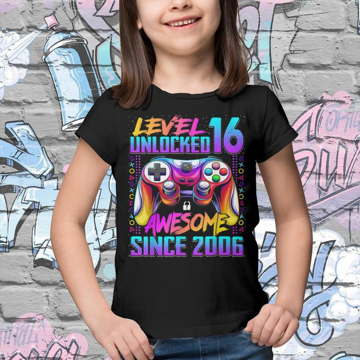 Level 16 Unlocked Awesome Since 2006 16Th Birthday Gaming Youth T-shirt