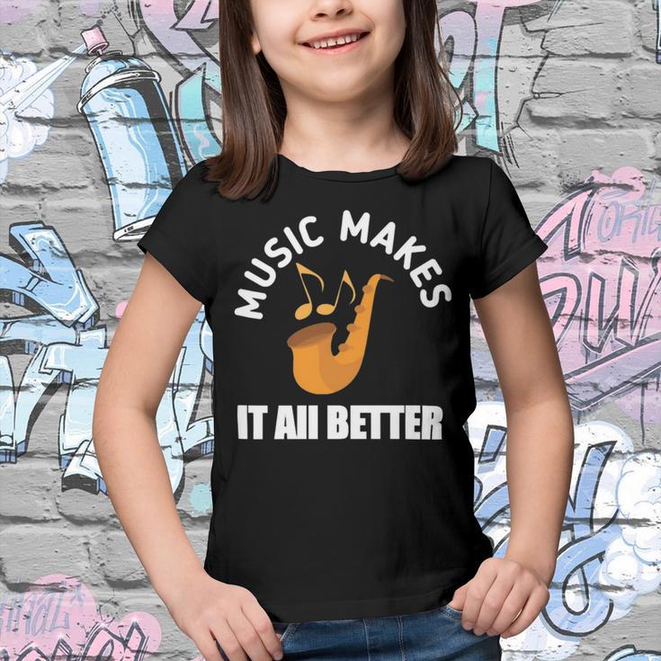 Music Makes It All Better 761 Shirt Youth T-shirt