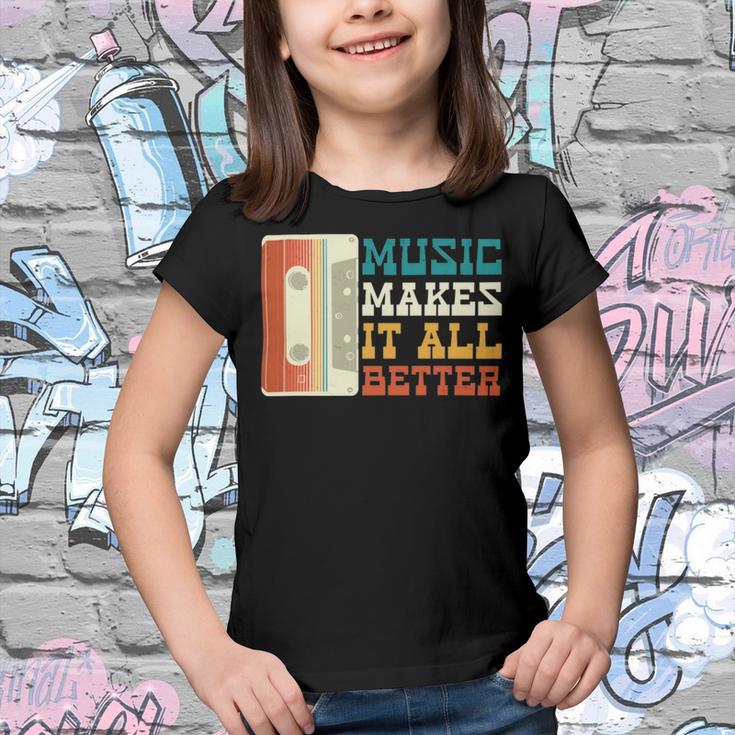 Music Makes It All Better 764 Shirt Youth T-shirt